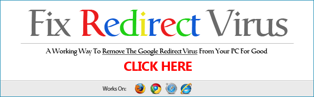 how to remove the google redirect virus